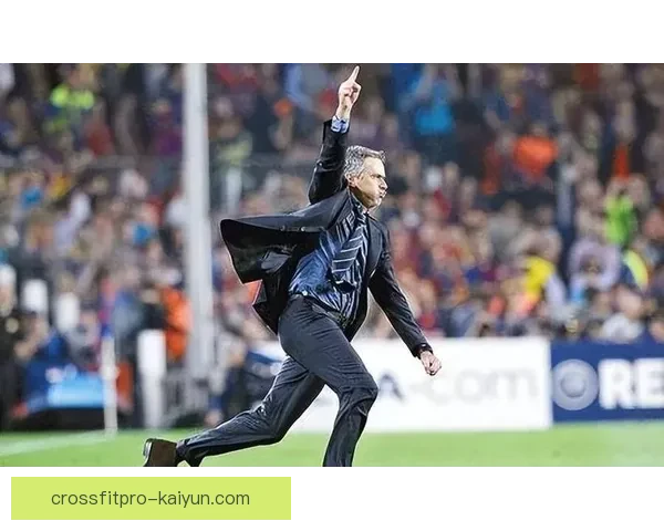 穆里尼奥球队进攻效率飙升，近期表现亮眼迎来惊人逆转。